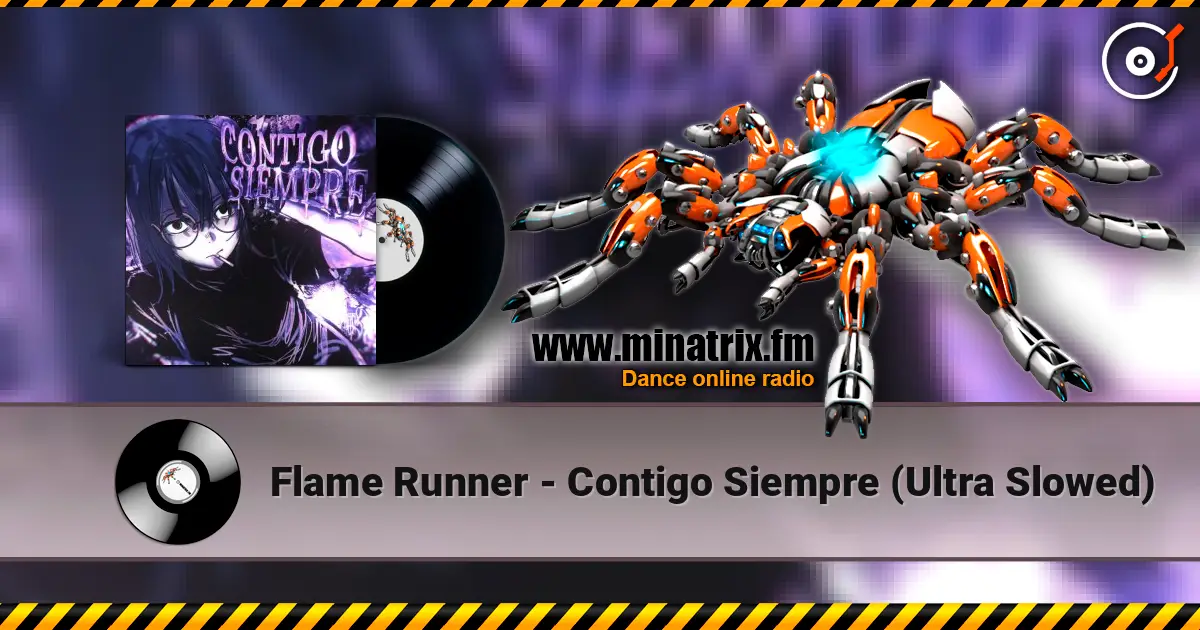 Flame Runner - Contigo Siempre (Ultra Slowed) ������� ���������
