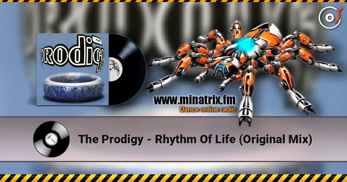 The Prodigy - Rhythm Of Life (Original Mix) ������� ���������