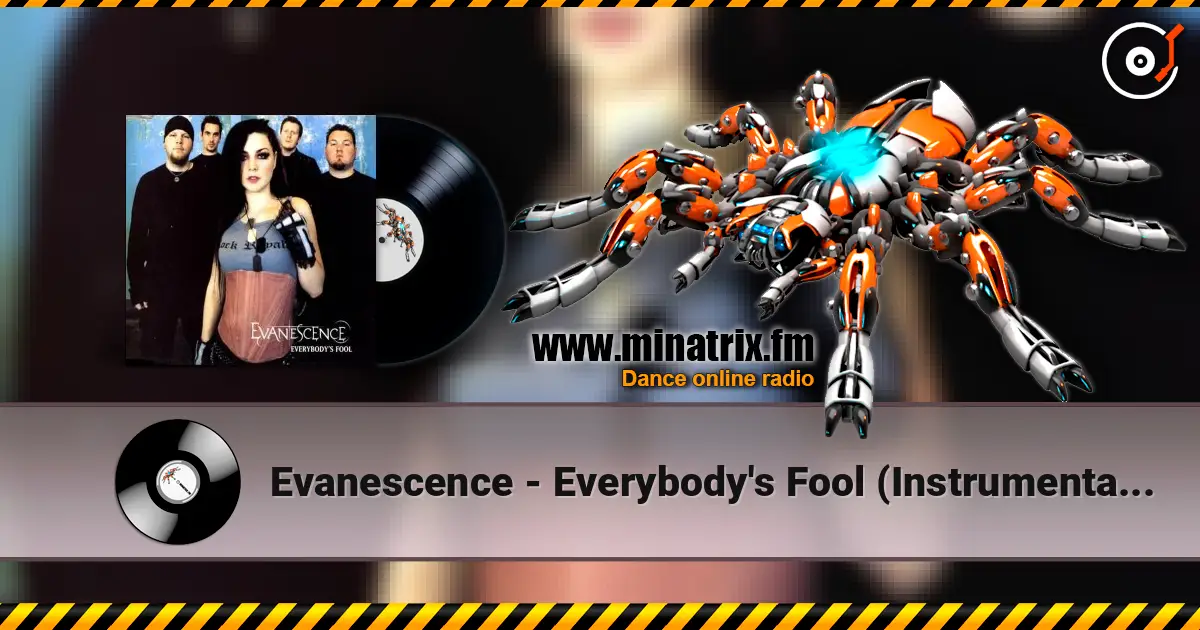Evanescence - Everybody's Fool (Instrumental Version) ������� ���������
