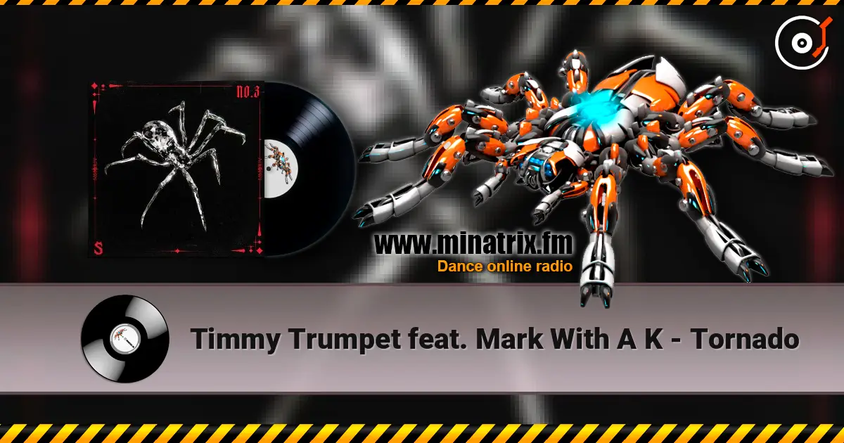 Timmy Trumpet feat. Mark With A K - Tornado ������� ���������