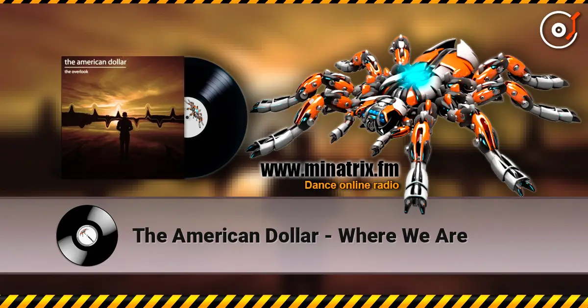 The American Dollar - Where We Are ������� ���������