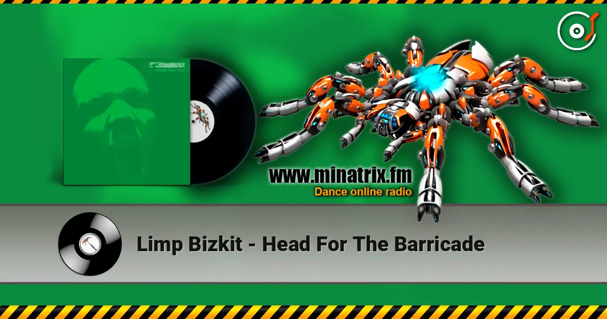 Limp Bizkit - Head For The Barricade ������� ���������