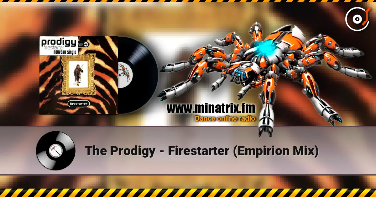 The Prodigy - Firestarter (Empirion Mix) ������� ���������