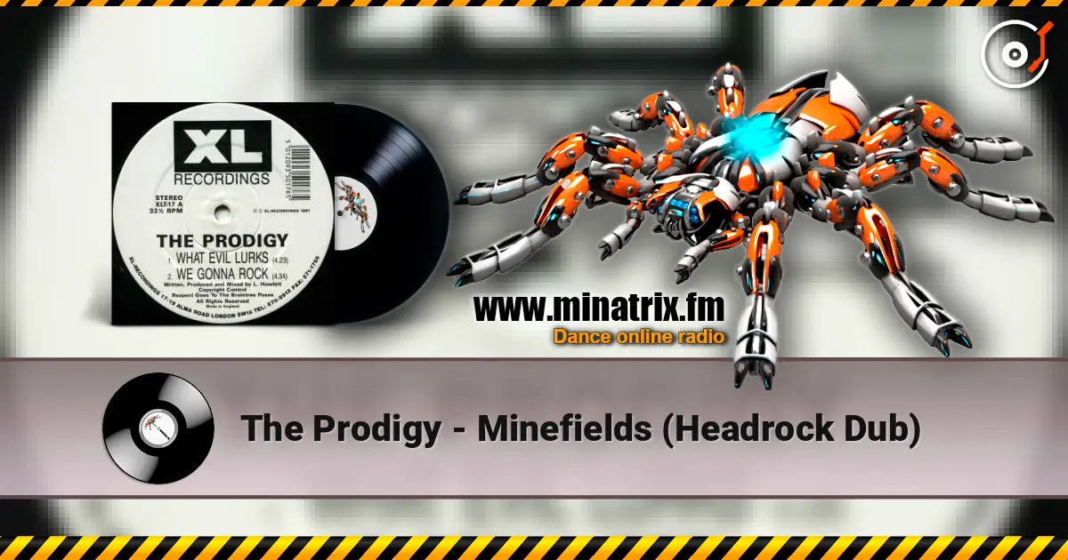 The Prodigy - Minefields (Headrock Dub) ������� ���������