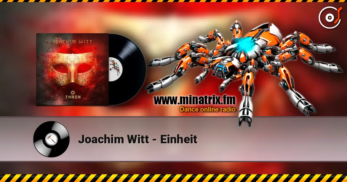 Joachim Witt - Einheit слухати онлайн у високій якості | Minatrix.FM