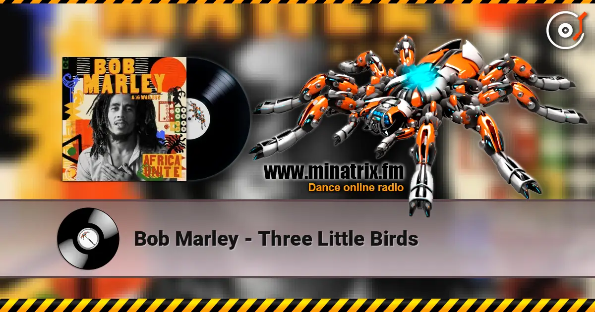 Bob Marley - Three Little Birds ������� ���������