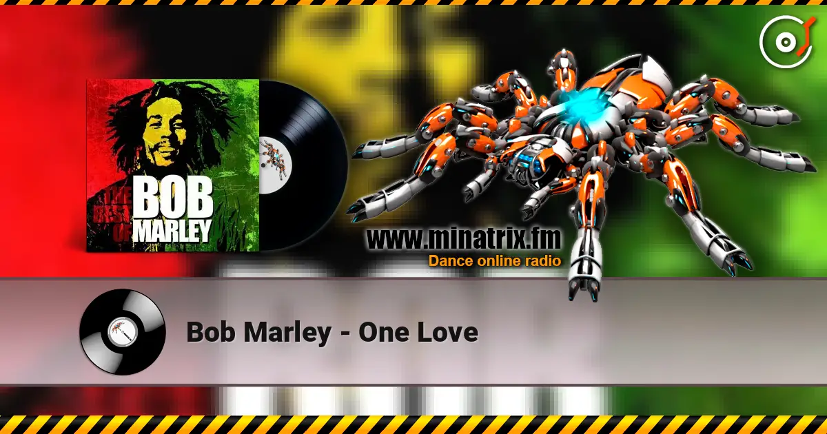 Bob Marley - One Love слухати онлайн у високій якості | Minatrix.FM