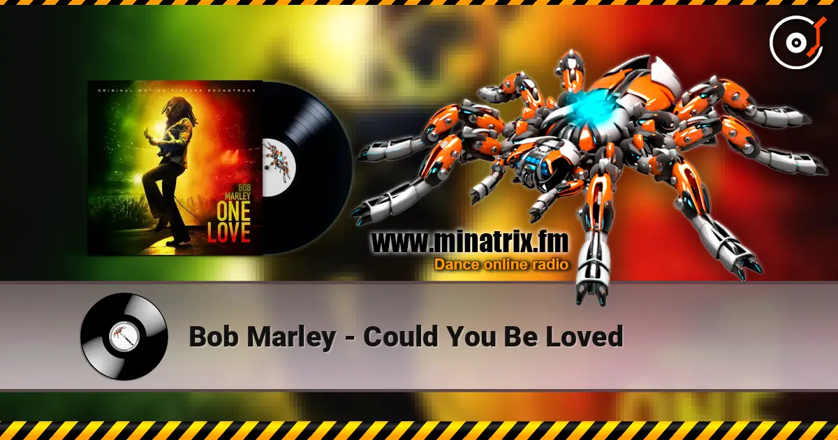 Bob Marley - Could You Be Loved слухати онлайн у високій якості | Minatrix.FM