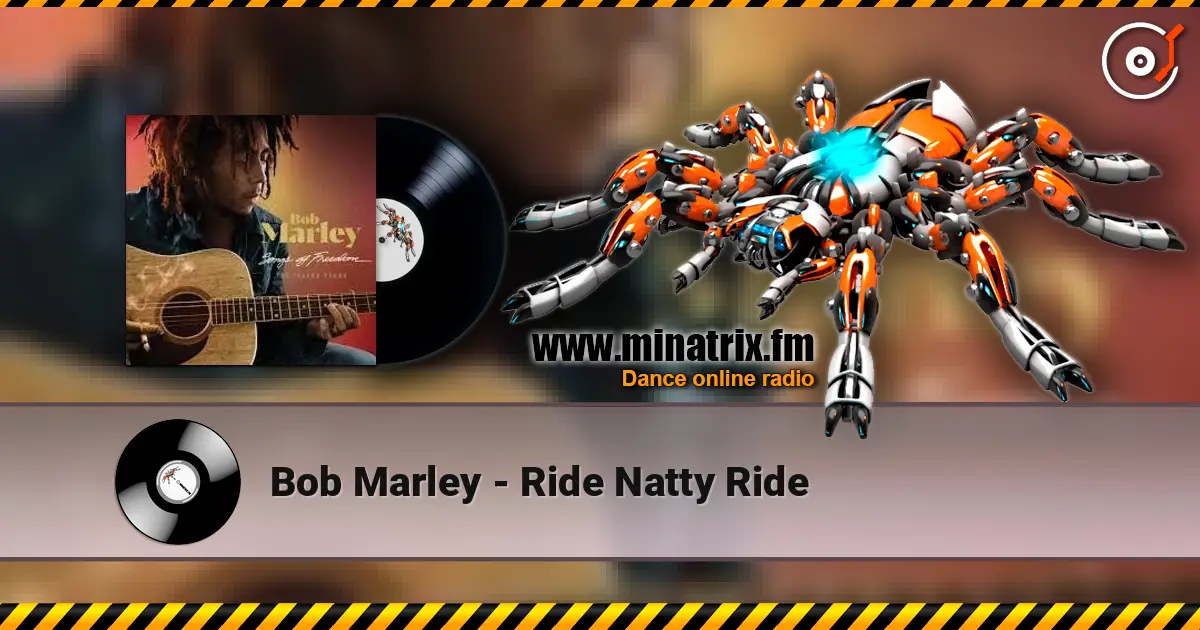 Bob Marley - Ride Natty Ride ������� ���������