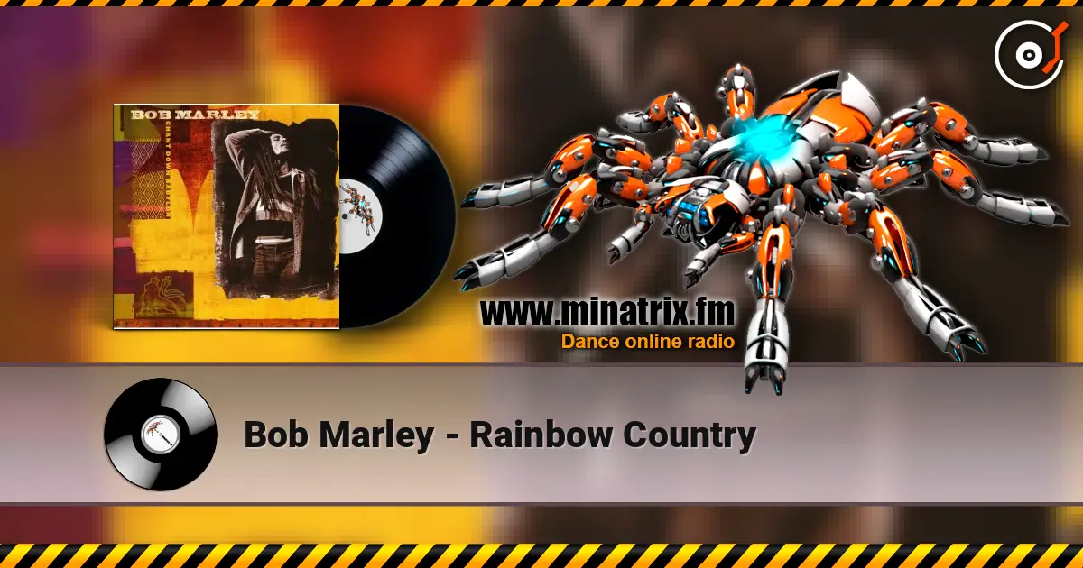 Bob Marley - Rainbow Country слухати онлайн у високій якості | Minatrix.FM