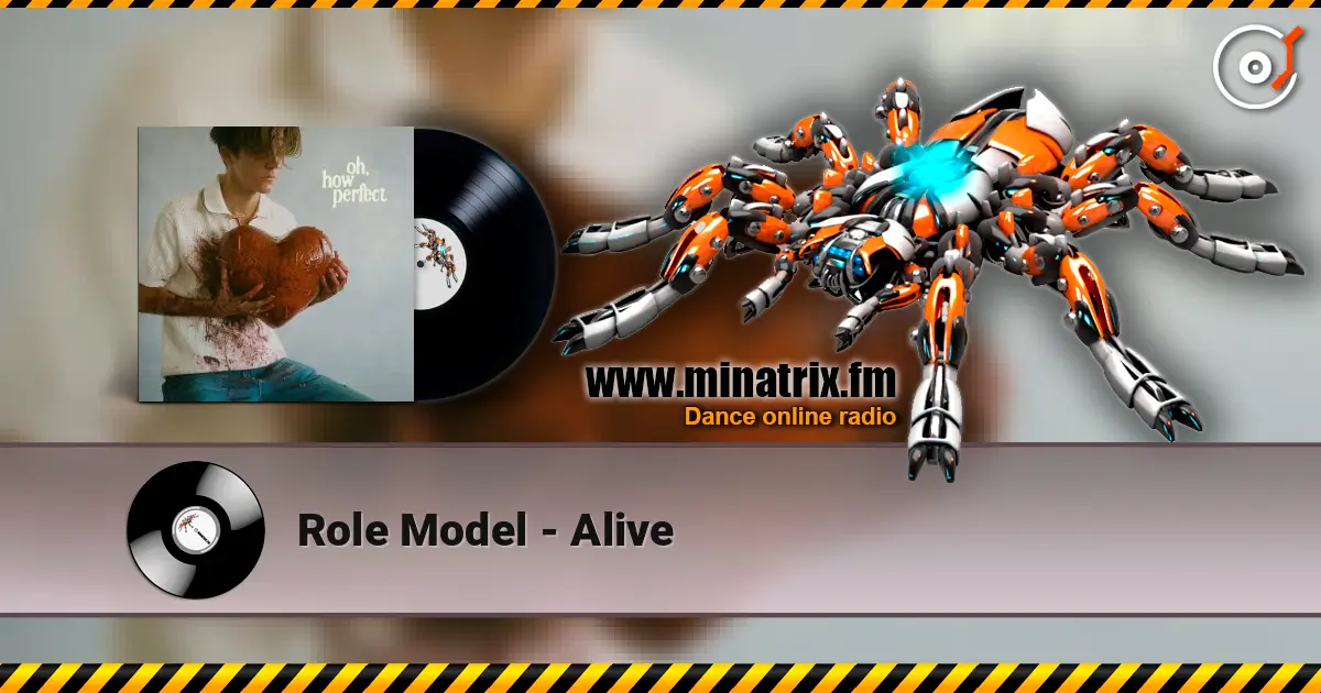 Role Model - Alive слухати онлайн у високій якості | Minatrix.FM
