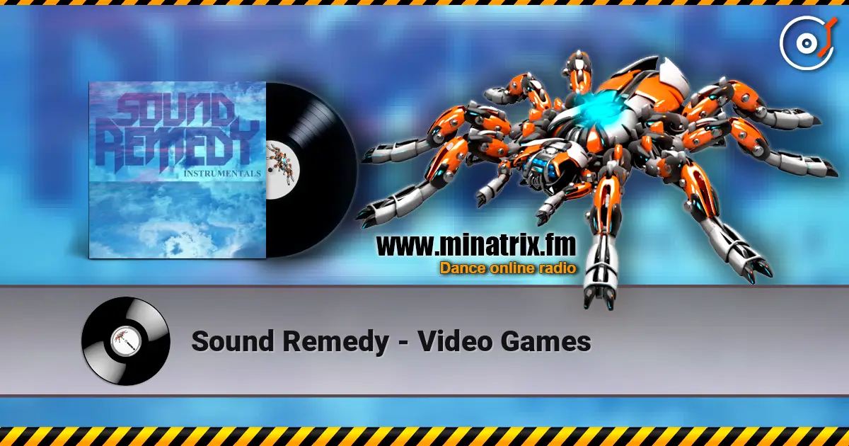 Sound Remedy - Video Games ������� ���������