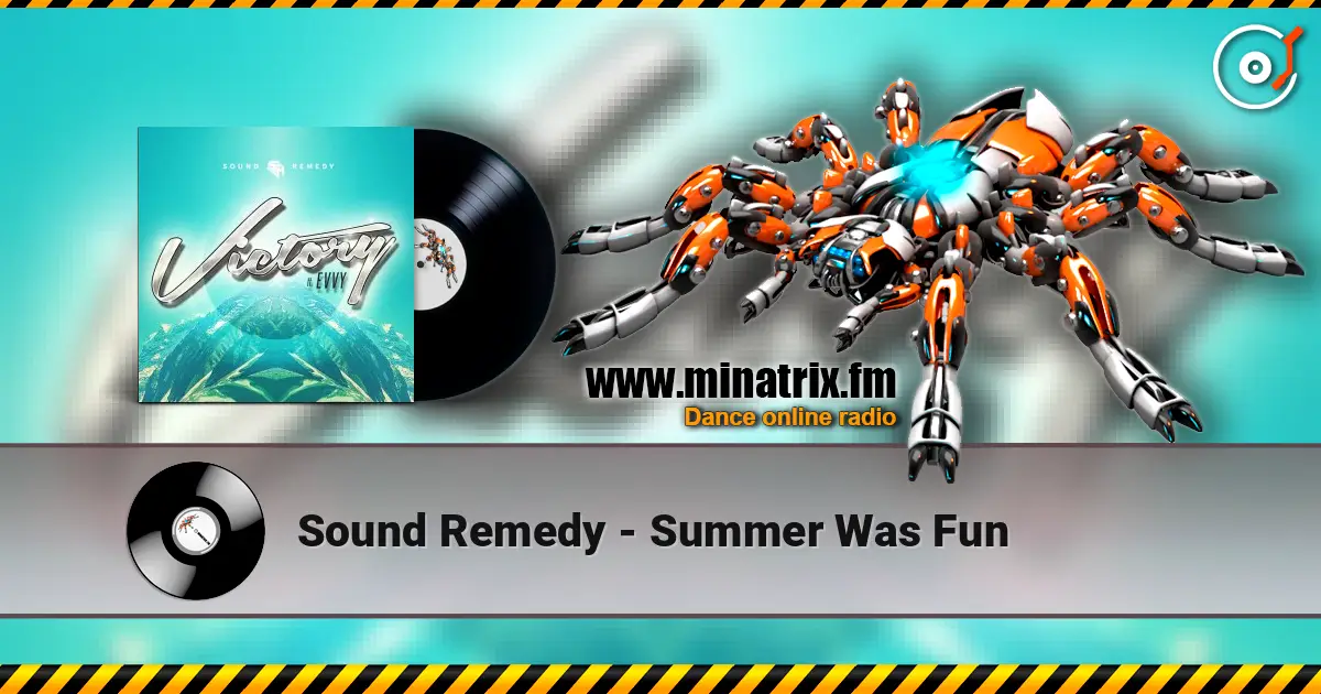 Sound Remedy - Summer Was Fun ������� ���������