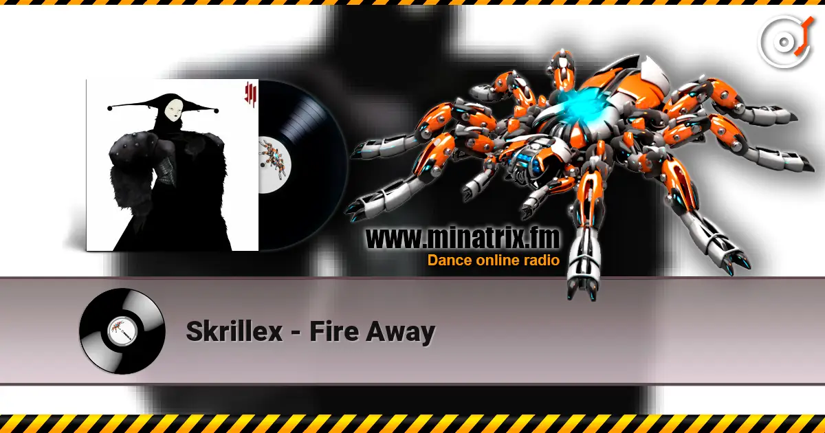 Skrillex - Fire Away ������� ���������