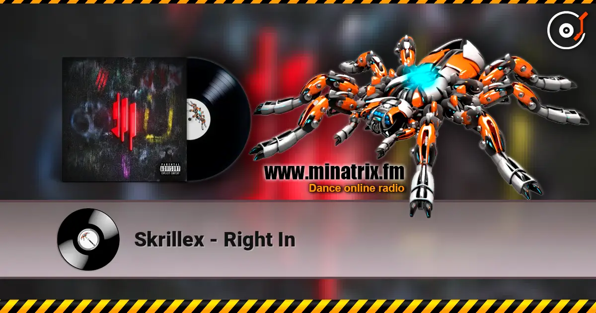 Skrillex - Right In ������� ���������