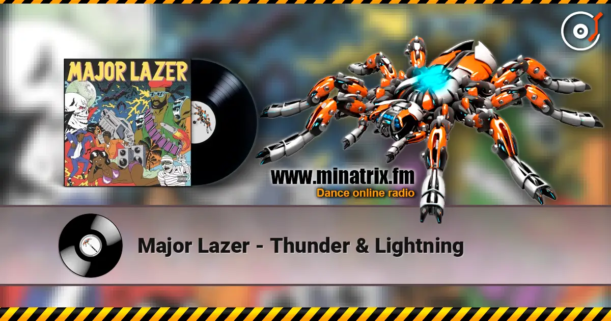 Major Lazer - Thunder & Lightning ������� ���������