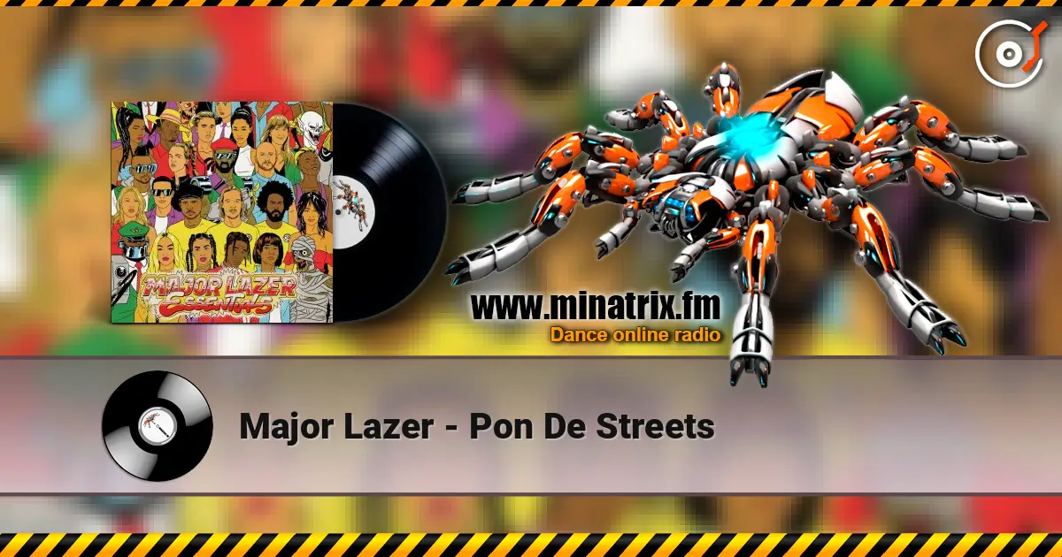 Major Lazer - Pon De Streets ������� ���������
