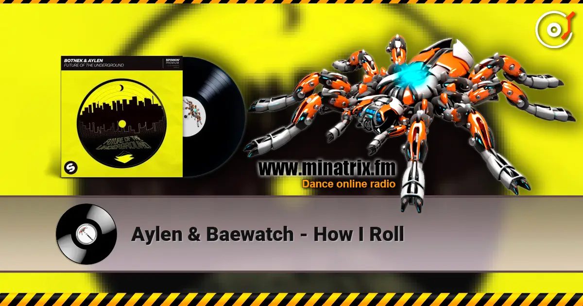 Aylen & Baewatch - How I Roll ������� ���������