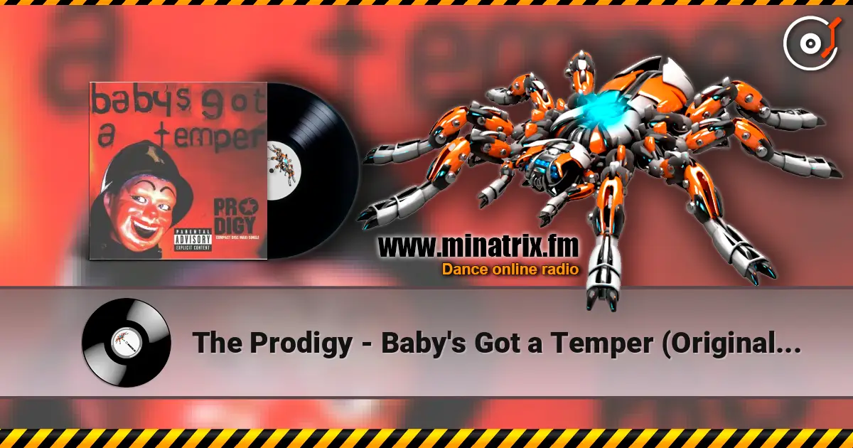The Prodigy - Baby's Got a Temper (Original Version) ������� ���������
