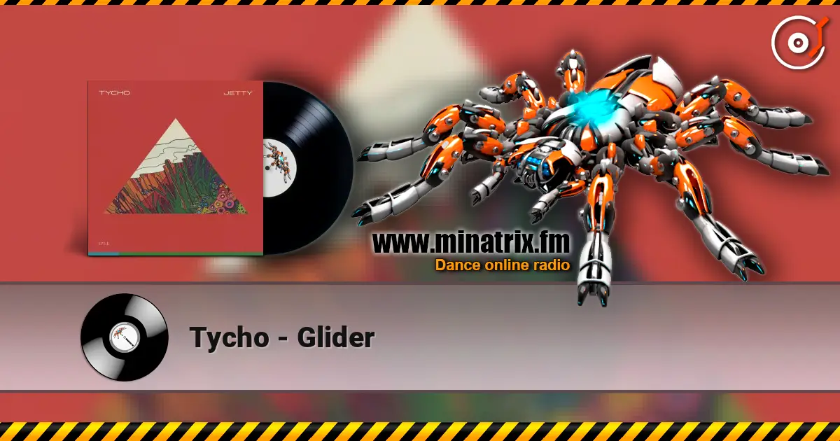 Tycho - Glider ������� ���������