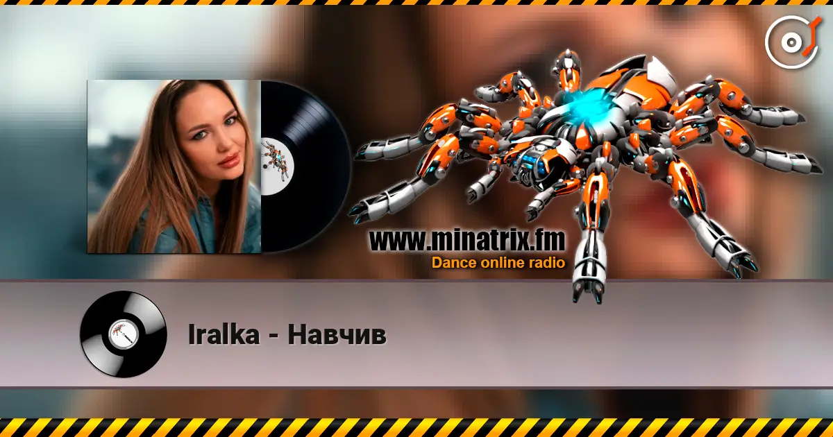 Iralka - Навчив слухати онлайн у високій якості | Minatrix.FM
