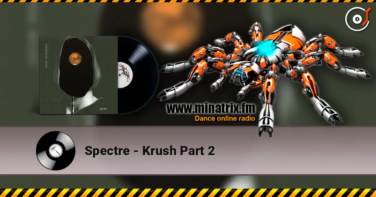 Spectre - Krush Part 2 ������� ���������