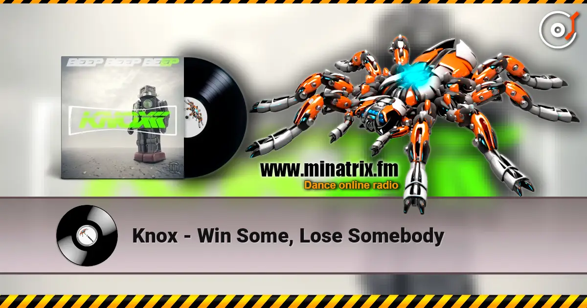 Knox - Win Some, Lose Somebody ������� ���������