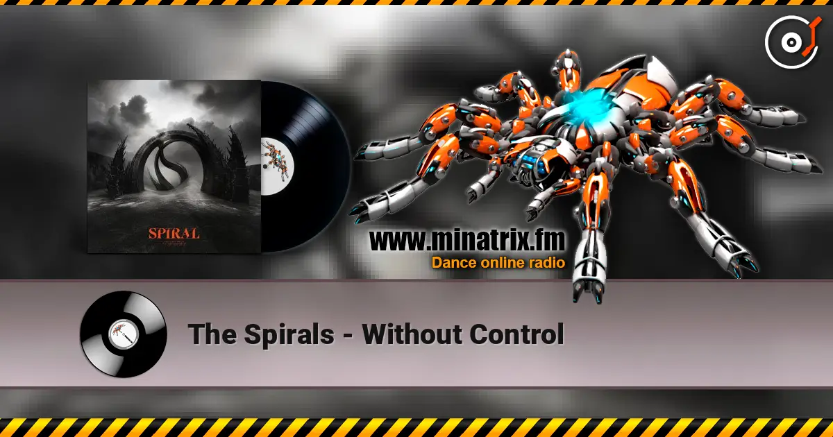 The Spirals - Without Control слухати онлайн у високій якості | Minatrix.FM