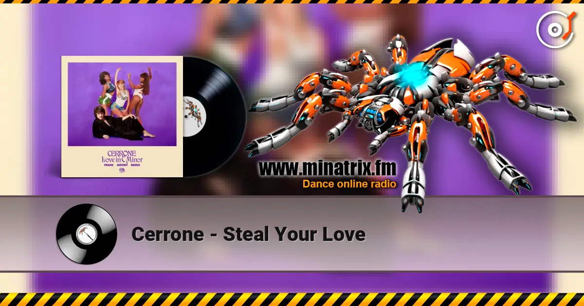 Cerrone - Steal Your Love слухати онлайн у високій якості | Minatrix.FM