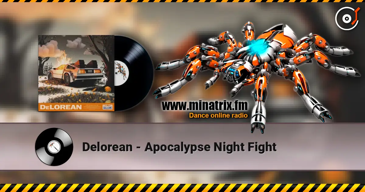 Delorean - Apocalypse Night Fight слухати онлайн у високій якості | Minatrix.FM