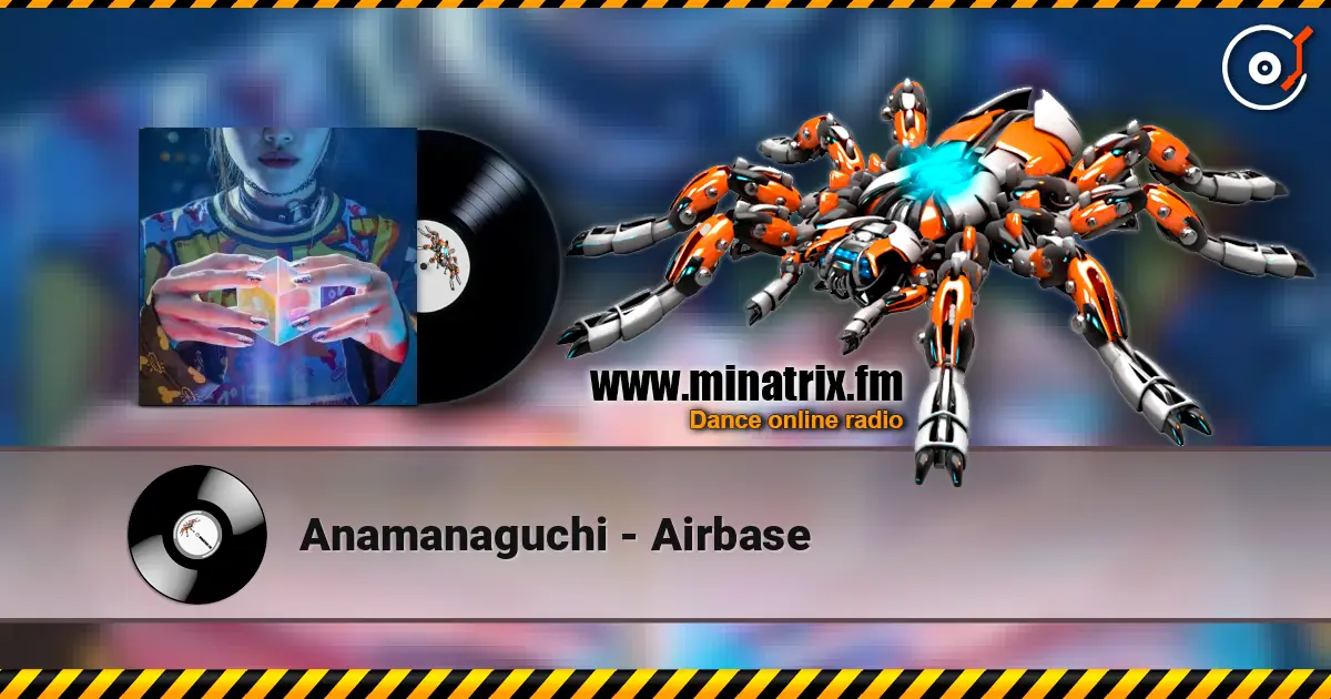 Anamanaguchi - Airbase ������� ���������