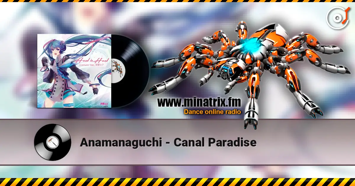 Anamanaguchi - Canal Paradise ������� ���������