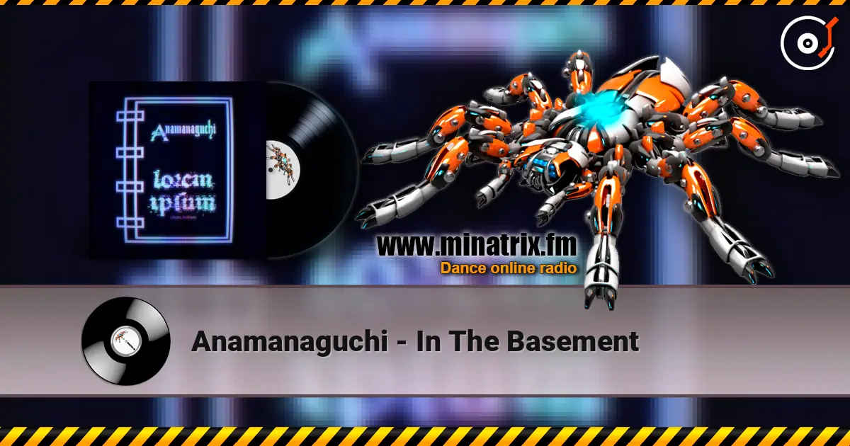 Anamanaguchi - In The Basement ������� ���������