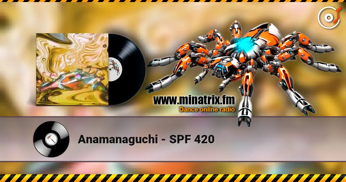 Anamanaguchi - SPF 420 ������� ���������