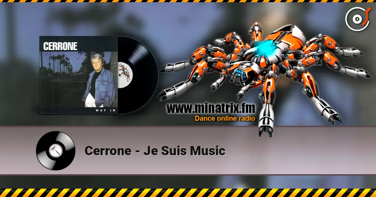 Cerrone - Je Suis Music ������� ���������