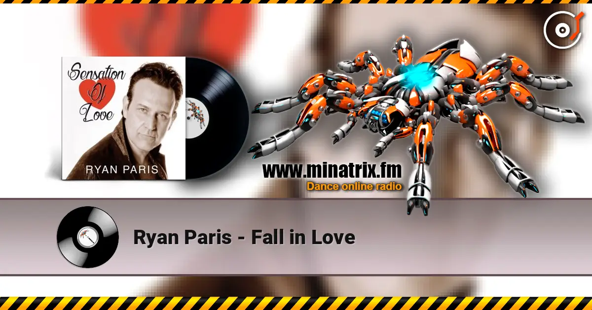 Ryan Paris - Fall in Love слухати онлайн у високій якості | Minatrix.FM