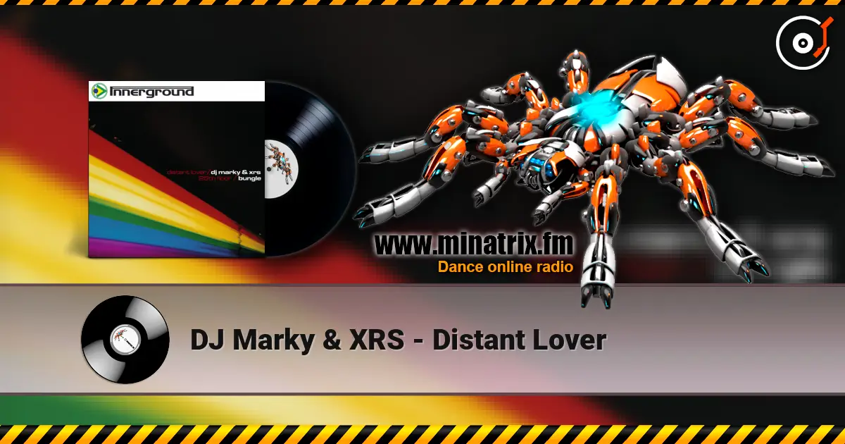 DJ Marky & XRS - Distant Lover слухати онлайн у високій якості | Minatrix.FM