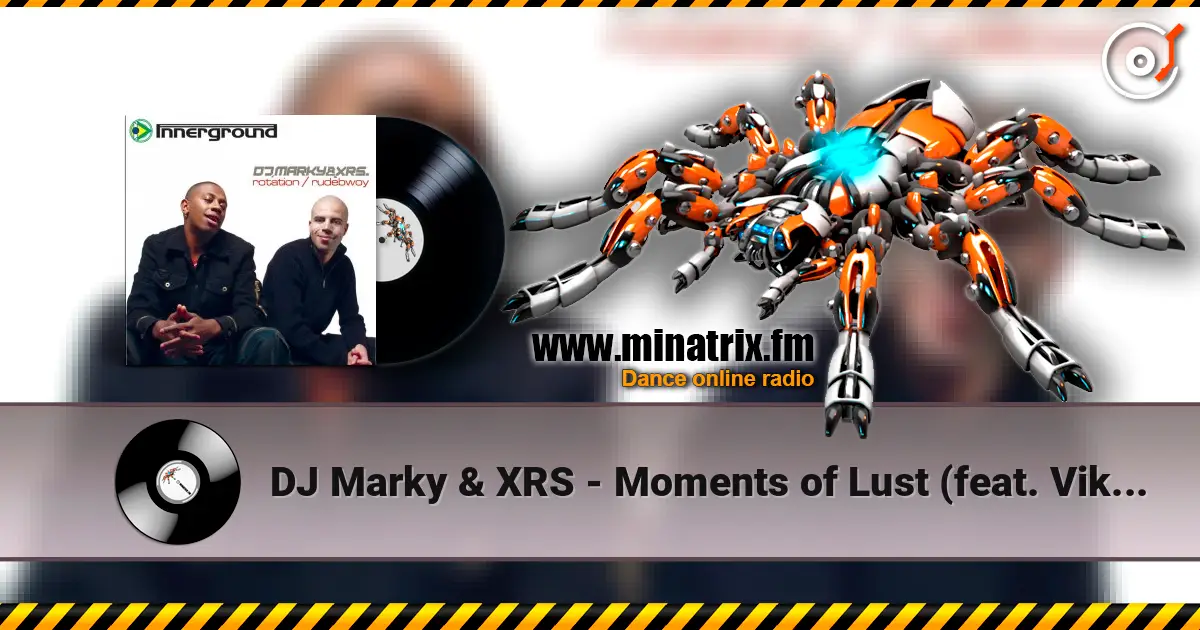 DJ Marky & XRS - Moments of Lust (feat. Vikter) ������� ���������