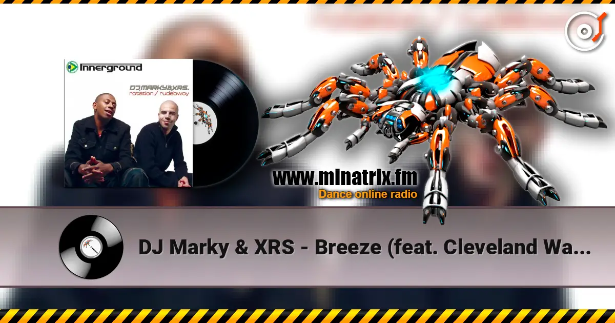 DJ Marky & XRS - Breeze (feat. Cleveland Watkis) ������� ���������