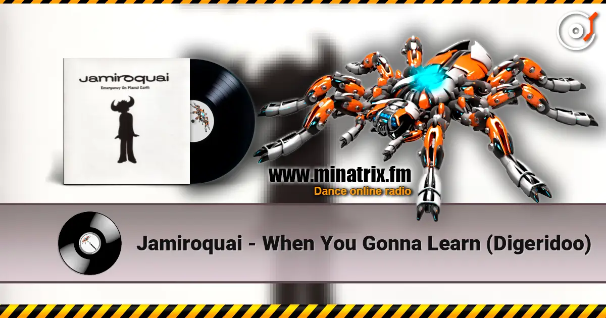 Jamiroquai - When You Gonna Learn (Digeridoo) ������� ���������