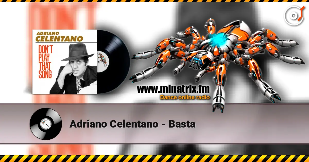 Adriano Celentano - Basta слухати онлайн у високій якості | Minatrix.FM