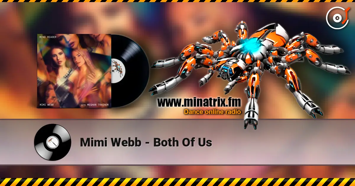 Mimi Webb - Both Of Us слухати онлайн у високій якості | Minatrix.FM