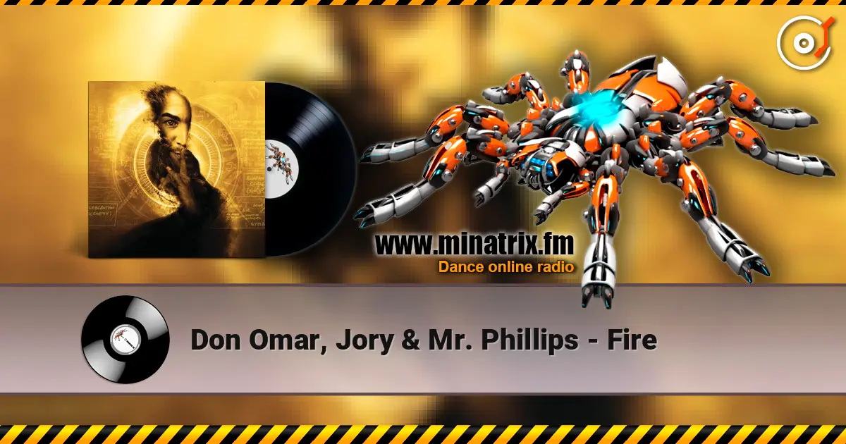 Don Omar, Jory & Mr. Phillips - Fire слухати онлайн у високій якості | Minatrix.FM