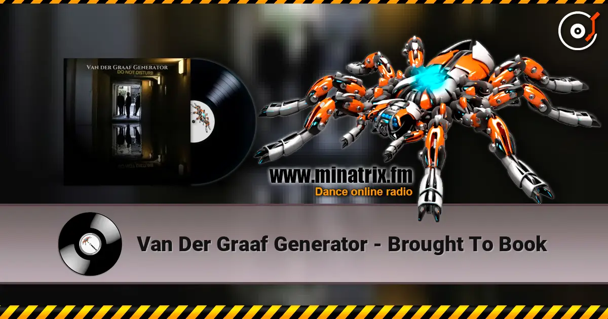 Van Der Graaf Generator - Brought To Book слухати онлайн у високій якості | Minatrix.FM