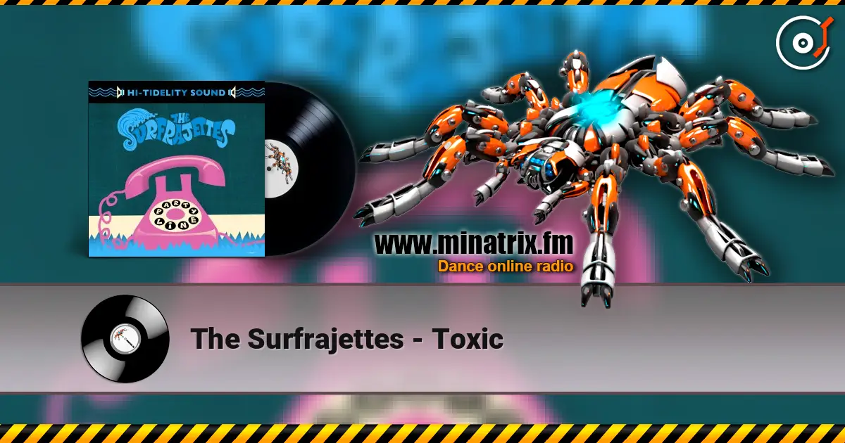 The Surfrajettes - Toxic ������� ���������
