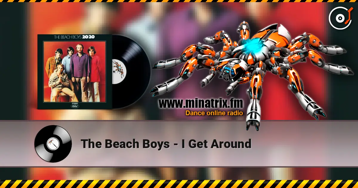 The Beach Boys - I Get Around ������� ���������