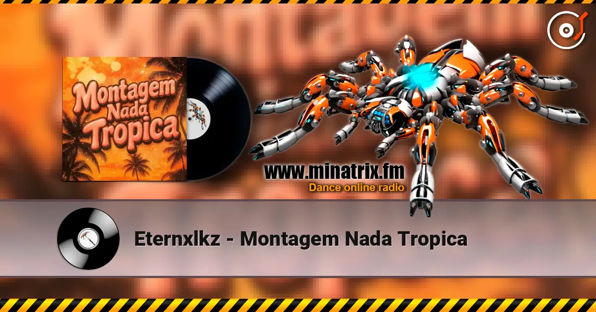Eternxlkz - Montagem Nada Tropica ������� ���������