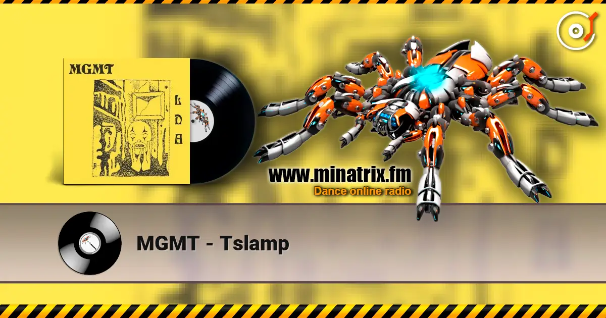 MGMT - Tslamp слухати онлайн у високій якості | Minatrix.FM