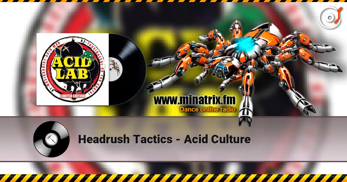 Headrush Tactics - Acid Culture ������� ���������