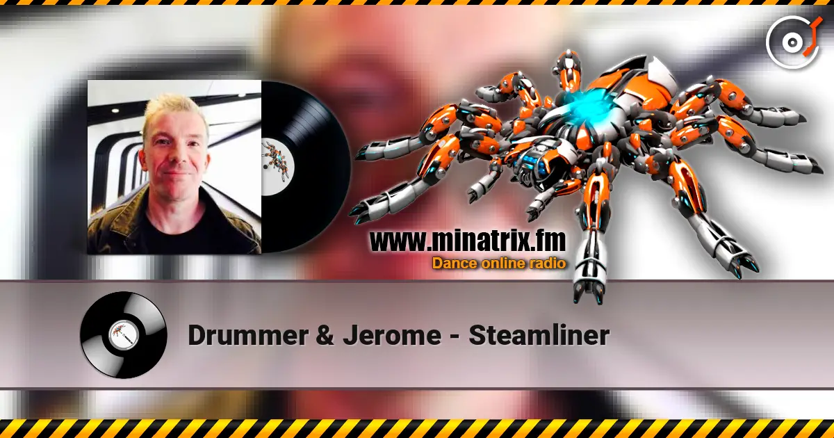Drummer & Jerome - Steamliner ������� ���������